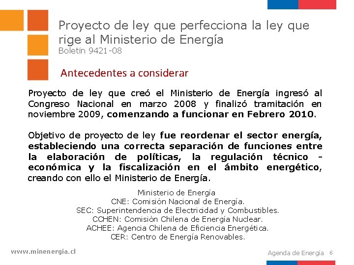 Proyecto de ley que perfecciona la ley que rige al Ministerio de Energía Boletín