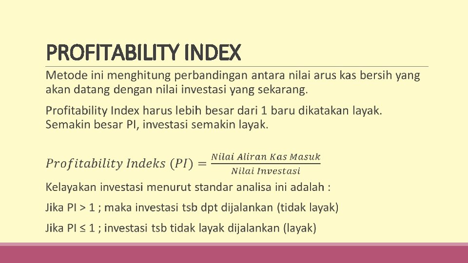 PROFITABILITY INDEX 