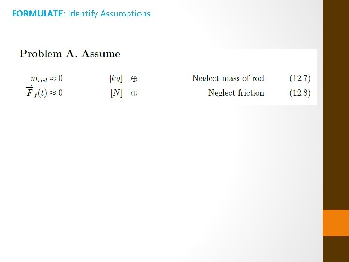 FORMULATE: Identify Assumptions 