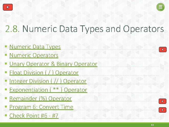 2. 8. Numeric Data Types and Operators § § § § § Numeric Data