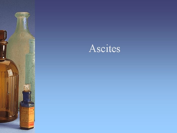 Ascites 