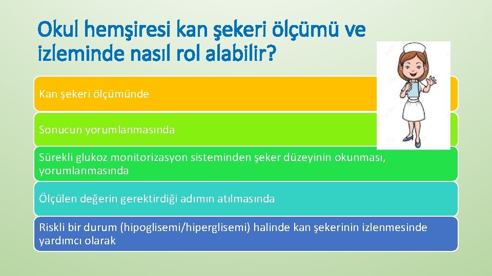 Okul hemşiresi kan şekeri ölçümü ve izleminde nasıl rol alabilir? Kan şekeri ölçümünde Sonucun