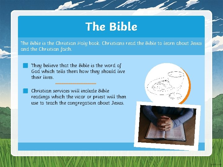 The Bible is the Christian Holy book. Christians read the Bible to learn about