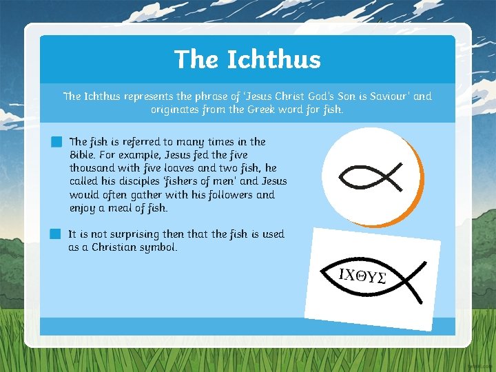 The Ichthus represents the phrase of ‘Jesus Christ God’s Son is Saviour’ and originates