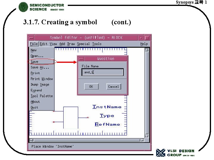 Synopsys 교육 1 3. 1. 7. Creating a symbol (cont. ) 