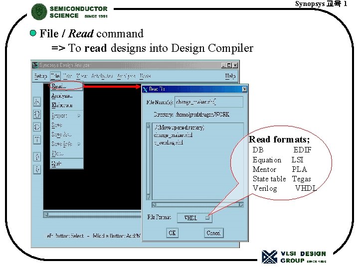 Synopsys 교육 1 File / Read command => To read designs into Design Compiler