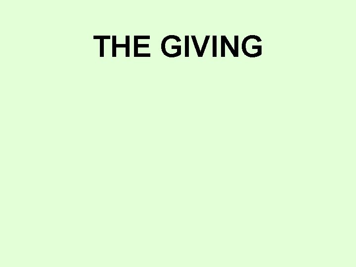 THE GIVING 