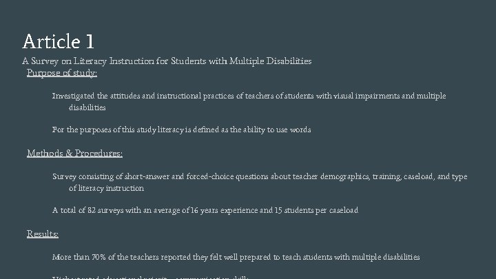 Article 1 A Survey on Literacy Instruction for Students with Multiple Disabilities Purpose of