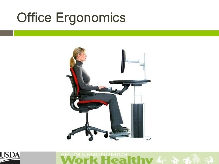 Office Ergonomics 