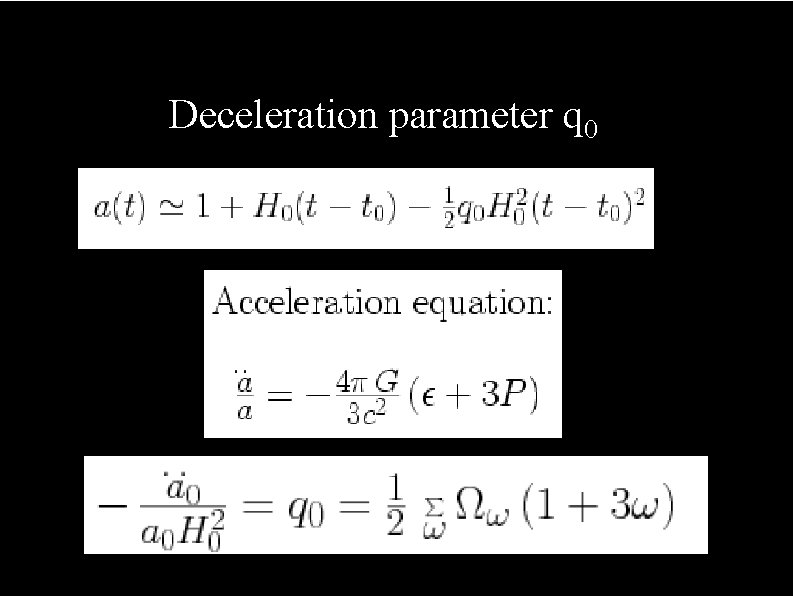 The effect of curvature Deceleration parameter q 0 