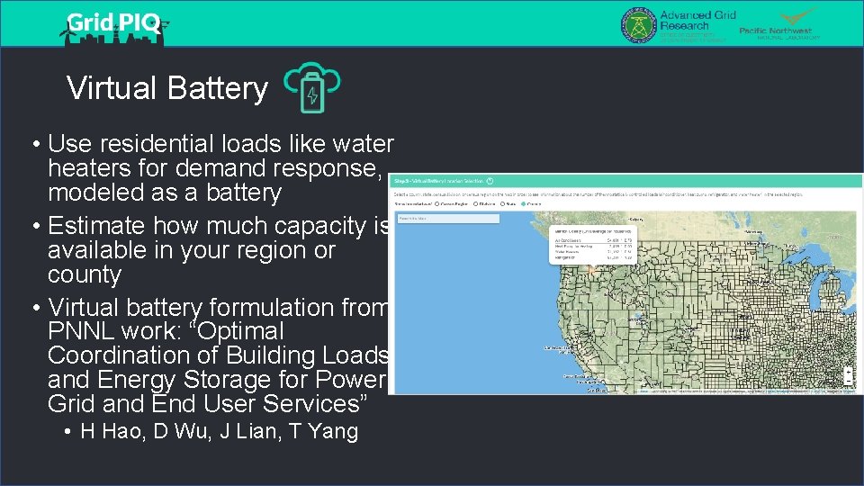 Virtual Battery • Use residential loads like water heaters for demand response, modeled as