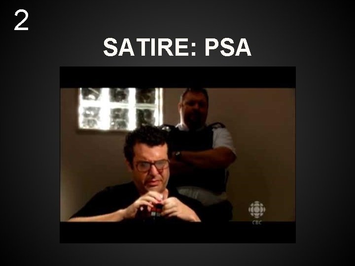 2 SATIRE: PSA 