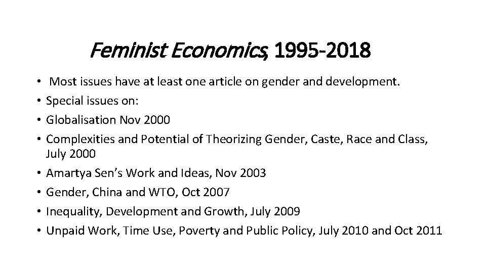Gender and Development Contributions of Feminist Economics Diane