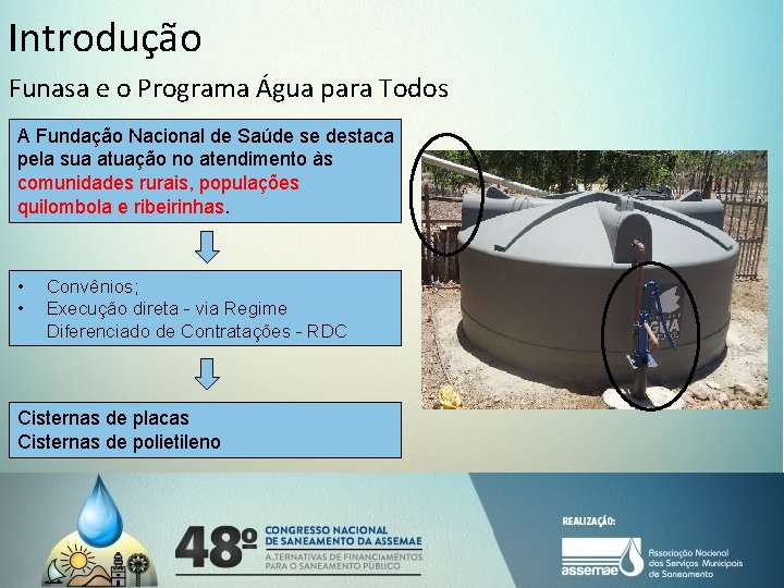 Introdução Funasa e o Programa Água para Todos A Fundação Nacional de Saúde se