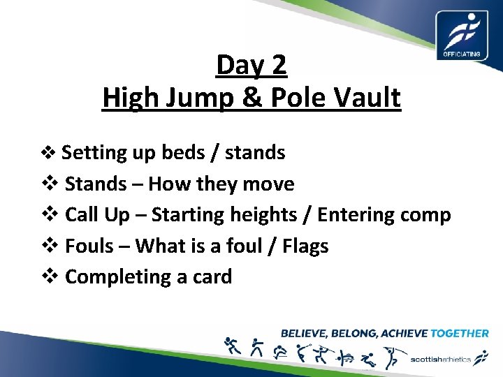 Day 2 High Jump & Pole Vault v Setting up beds / stands v
