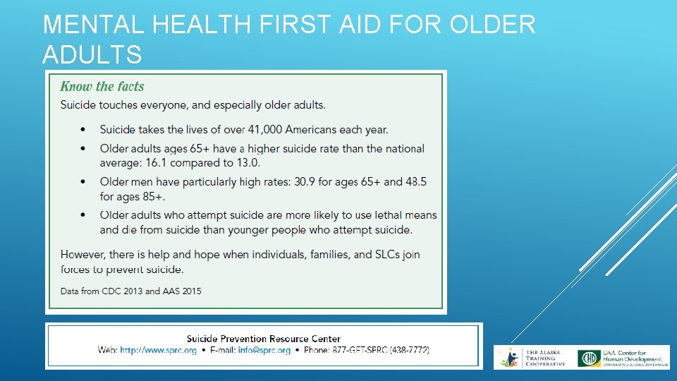 MENTAL HEALTH FIRST AID FOR OLDER ADULTS 