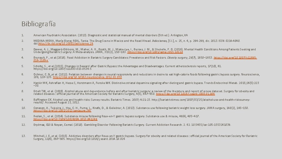 Bibliografía 1. American Psychiatric Association. (2013). Diagnostic and statistical manual of mental disorders (5