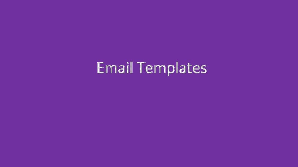 Email Templates 