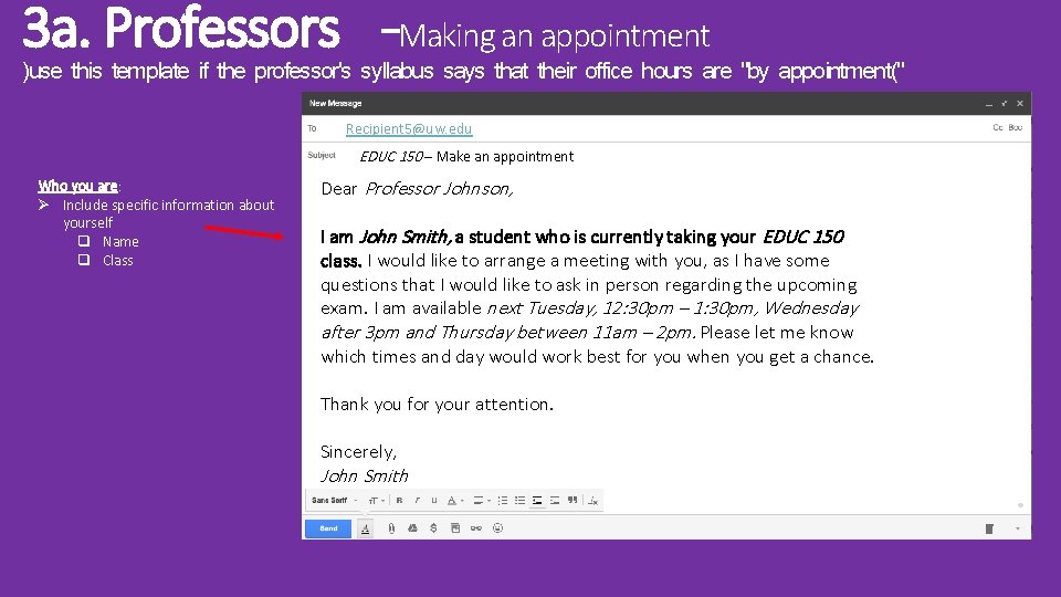 3 a. Professors –Making an appointment )use this template if the professor's syllabus says