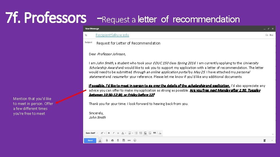 7 f. Professors –Request a letter of recommendation Recipient 5@uw. eduxt Request for Letter