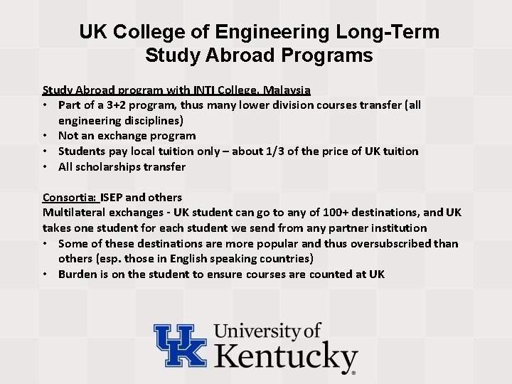 UK College of Engineering Long-Term Study Abroad Programs Study Abroad program with INTI College,