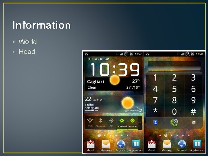 Information • World • Head 