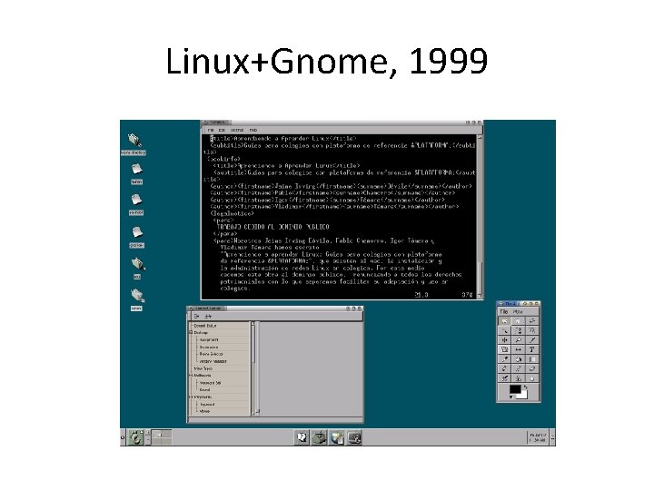 Linux+Gnome, 1999 