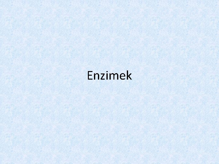 Enzimek 