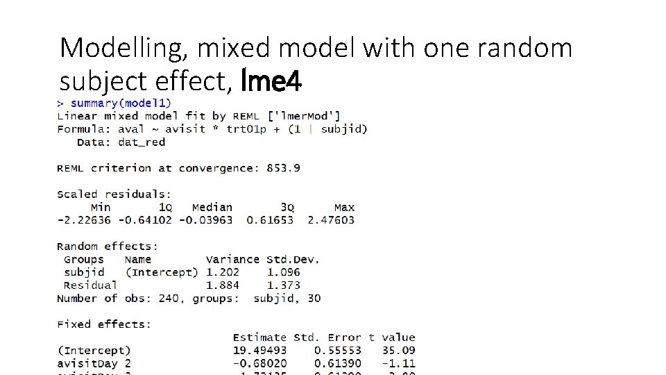 Modelling, mixed model with one random subject effect, lme 4 