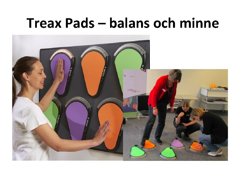 Treax Pads – balans och minne 
