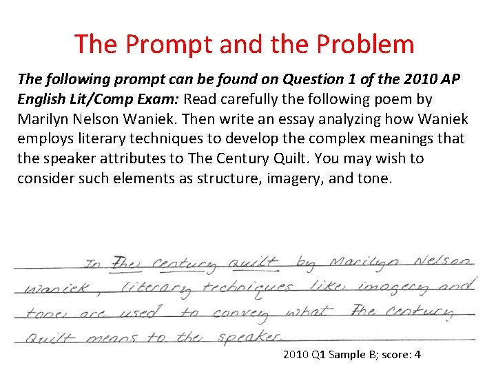 The Prompt and the Problem The following prompt can be found on Question 1