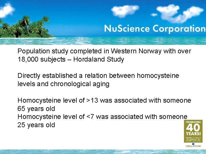 Population study completed in Western Norway with over 18, 000 subjects – Hordaland Study