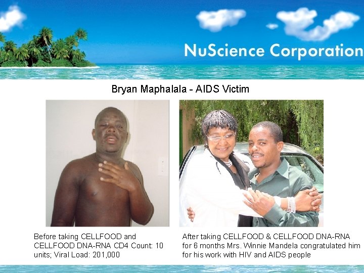 Bryan Maphalala - AIDS Victim Before taking CELLFOOD and CELLFOOD DNA-RNA CD 4 Count: