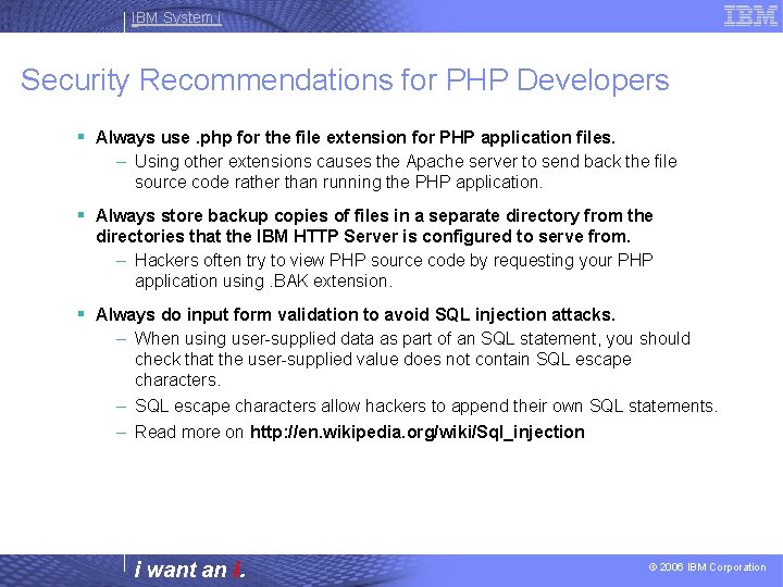 IBM System i Security Recommendations for PHP Developers § Always use. php for the