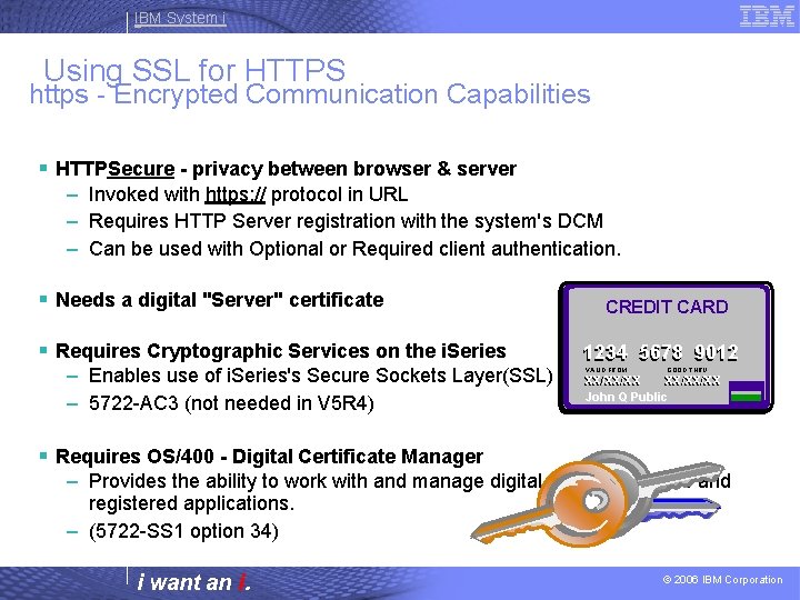 IBM System i Using SSL for HTTPS https - Encrypted Communication Capabilities § HTTPSecure