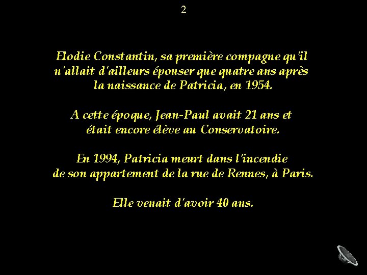 2 Elodie Constantin, sa première compagne qu'il n'allait d'ailleurs épouser que quatre ans après
