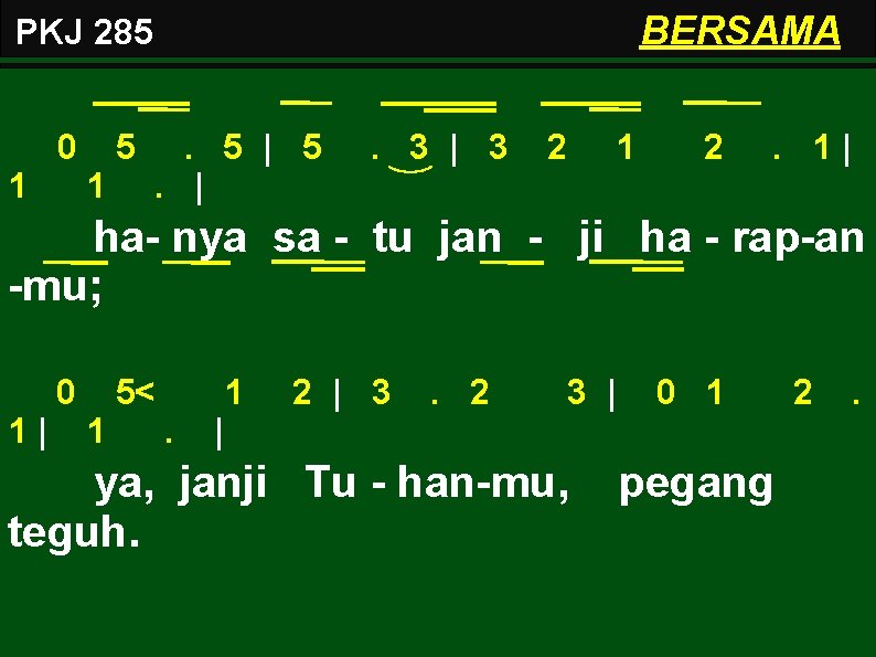 BERSAMA PKJ 285 0 1 5 1 . 5 | 5. | . 3