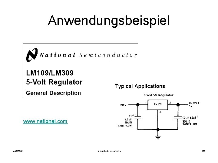 Anwendungsbeispiel www. national. com 2/23/2021 Hönig: Elektrotechnik 2 32 