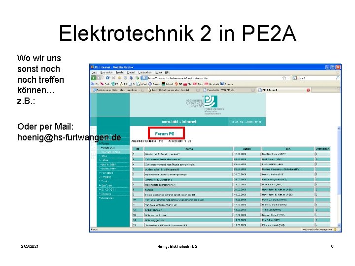 Elektrotechnik 2 in PE 2 A Wo wir uns sonst noch treffen können… z.