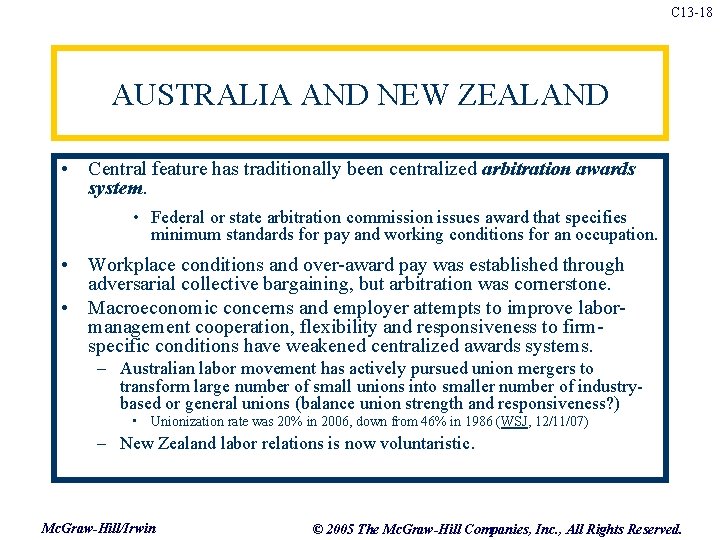 C 13 -18 AUSTRALIA AND NEW ZEALAND • Central feature has traditionally been centralized