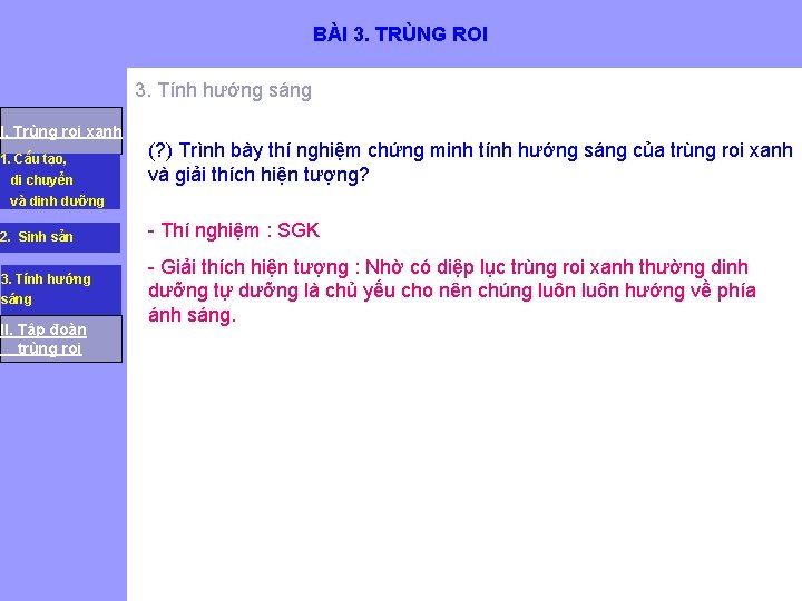 BÀI 3. TRÙNG ROI 3. Tính hướng sáng I. Trùng roi xanh 1. Cấu