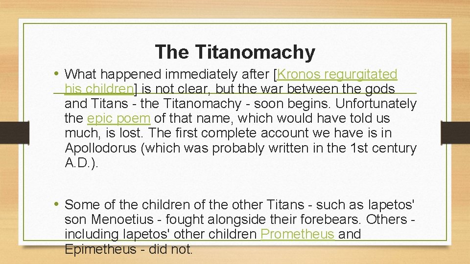 The Titanomachy • What happened immediately after [Kronos regurgitated his children] is not clear,