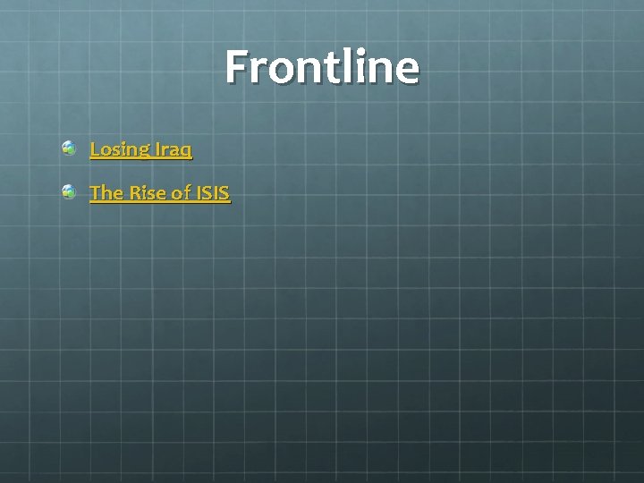 Frontline Losing Iraq The Rise of ISIS 