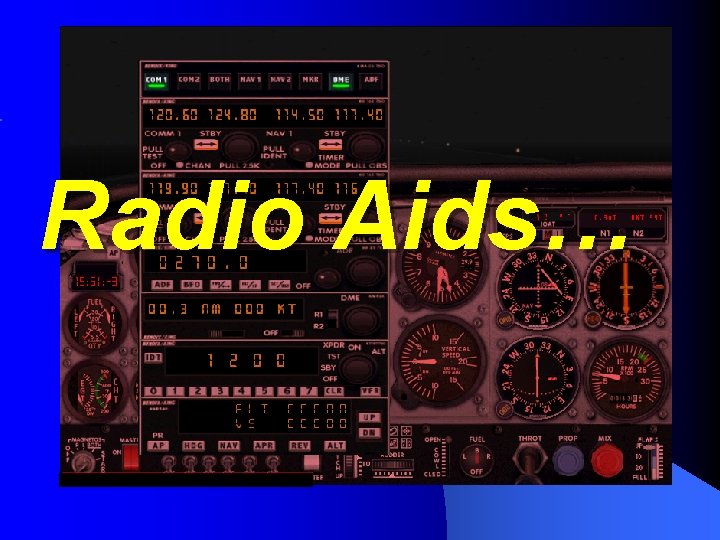 Radio Aids… 