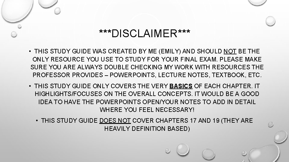 ***DISCLAIMER*** • THIS STUDY GUIDE WAS CREATED BY ME (EMILY) AND SHOULD NOT BE