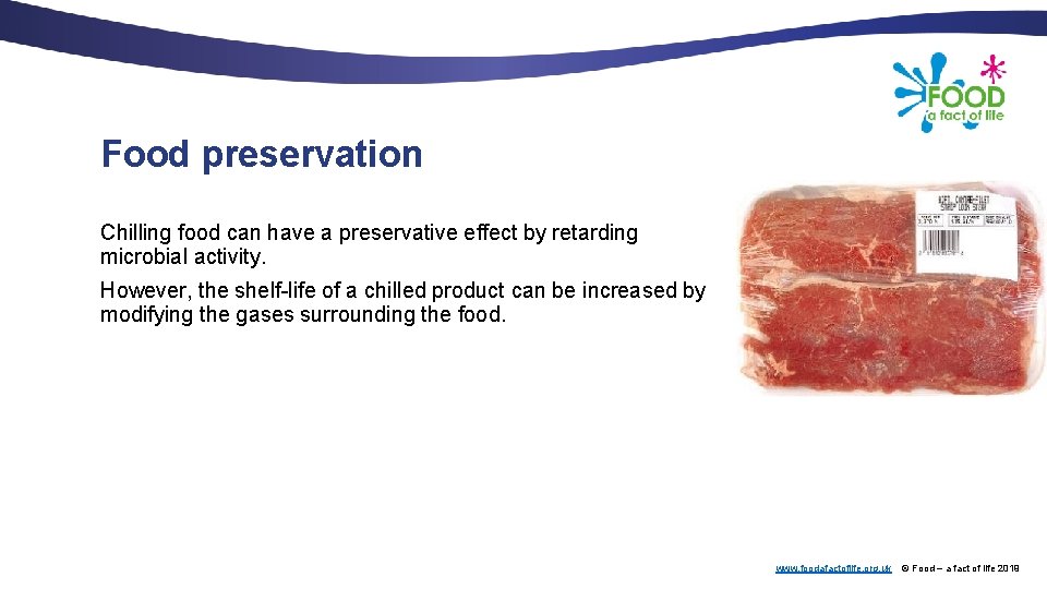 Food preservation Chilling food can have a preservative effect by retarding microbial activity. However,