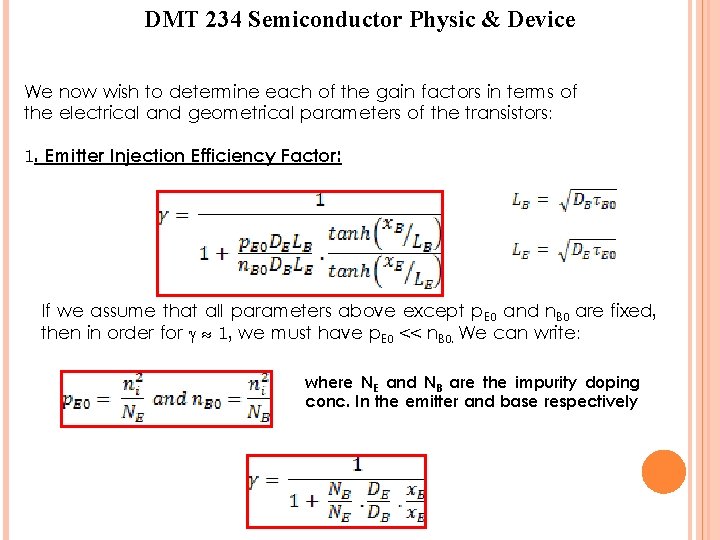 DMT 234 Semiconductor Physic & Device We now wish to determine each of the