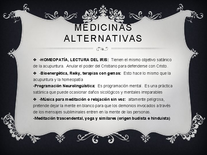 MEDICINAS ALTERNATIVAS v -HOMEOPATÍA, LECTURA DEL IRIS: Tienen el mismo objetivo satánico de la