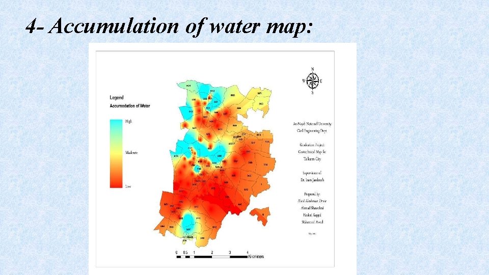 4 - Accumulation of water map: 
