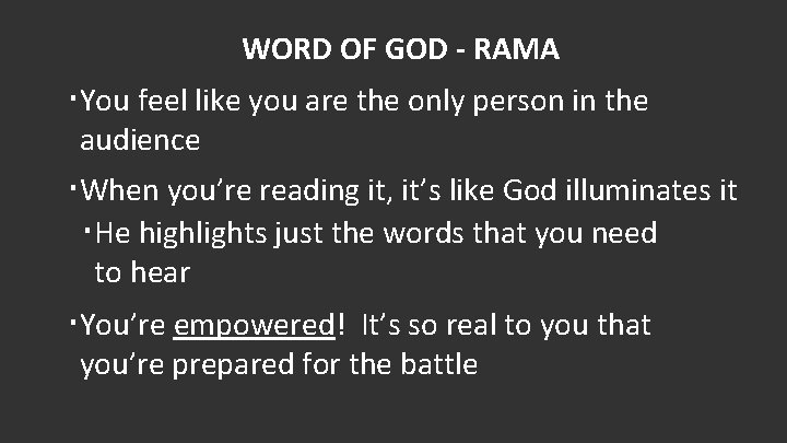 WORD OF GOD - RAMA You feel like you are the only person in